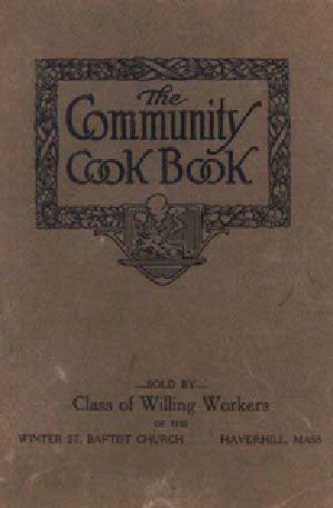 [Gutenberg 24387] • The Community Cook Book